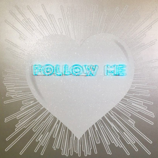 Name: FOLLOW ME Heart - White on Silver/Blue neon. Media: Hand painted/SilkScreen/Diamond Dust/Neon light. Size: 44 x 44 in. Edition : Unique